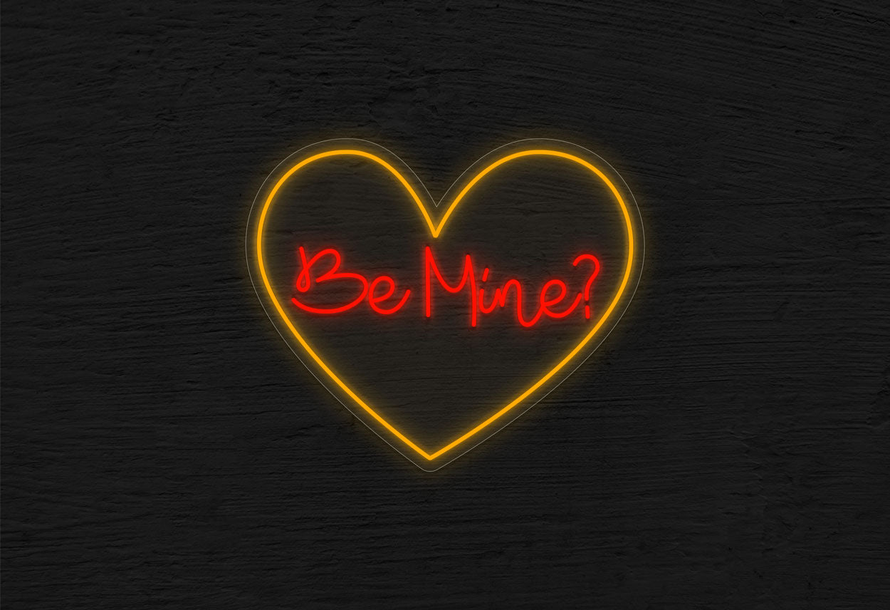 "Be Mine?" Inside Heart Border LED Neon Sign
