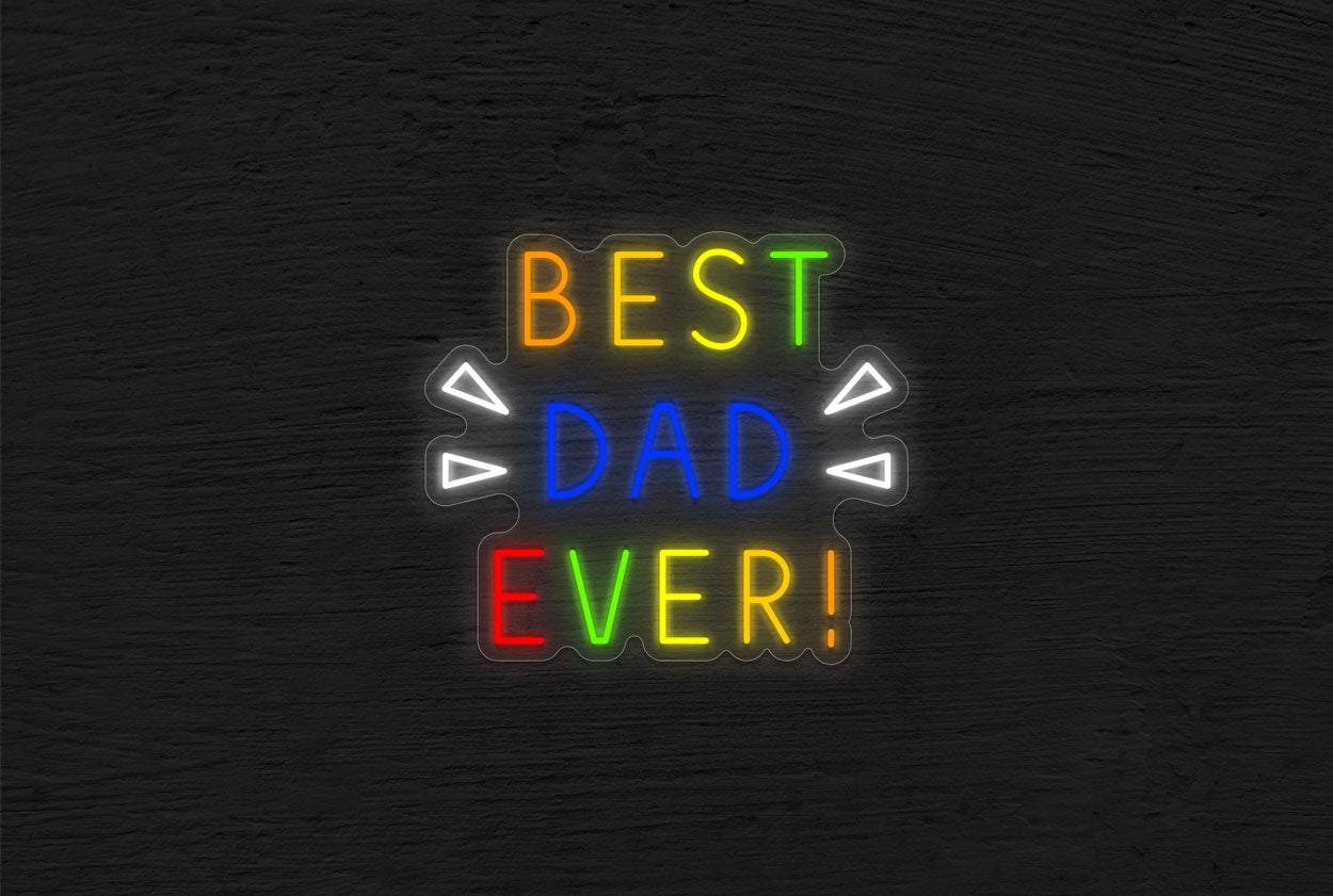 Colorful "Best Dad Ever!" LED Neon Sign