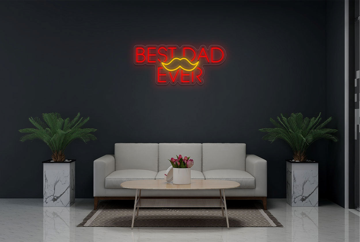 "Best Dad Ever" with Mustache LED Neon Sign
