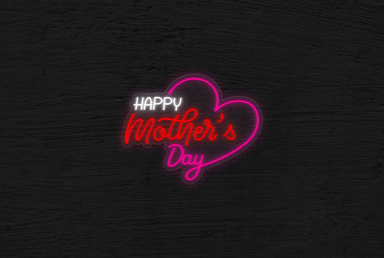 "Happy Mothers Day" in a Heart LED Neon Sign