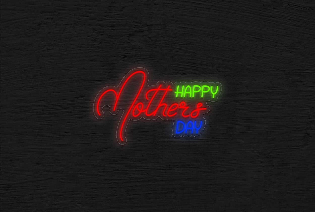 "Happy Mothers Day" LED Neon Sign