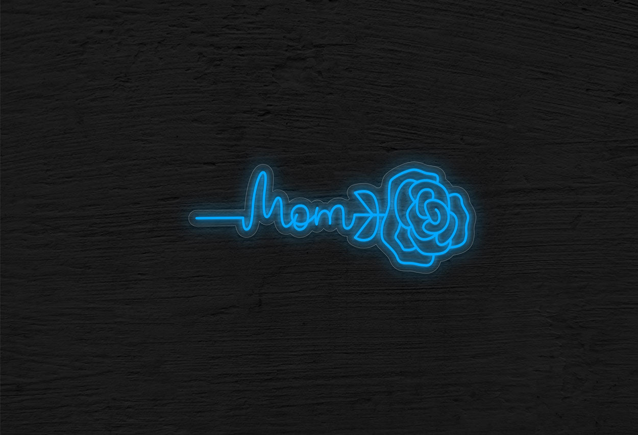 "Mom" and a Rose LED Neon Sign