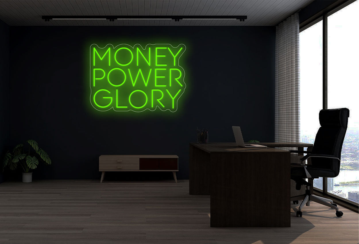 "Money Power Glory" LED Neon Sign