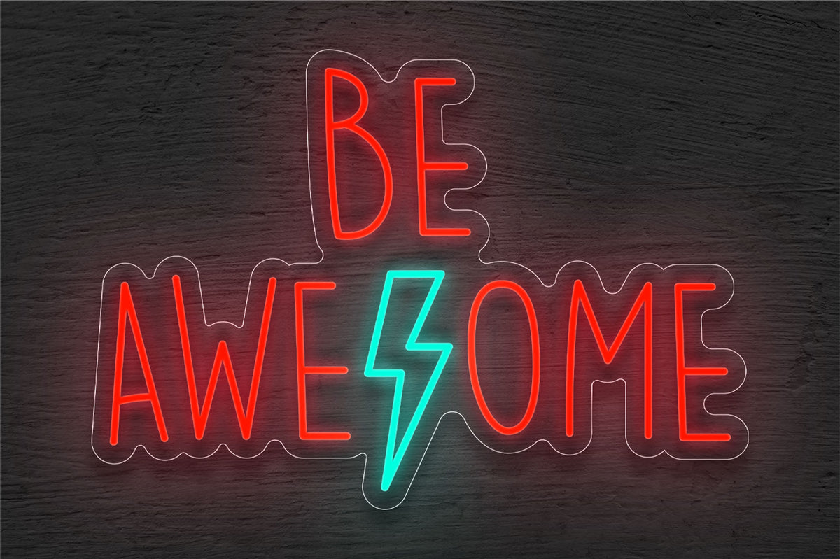 Be Awesome LED Neon Sign