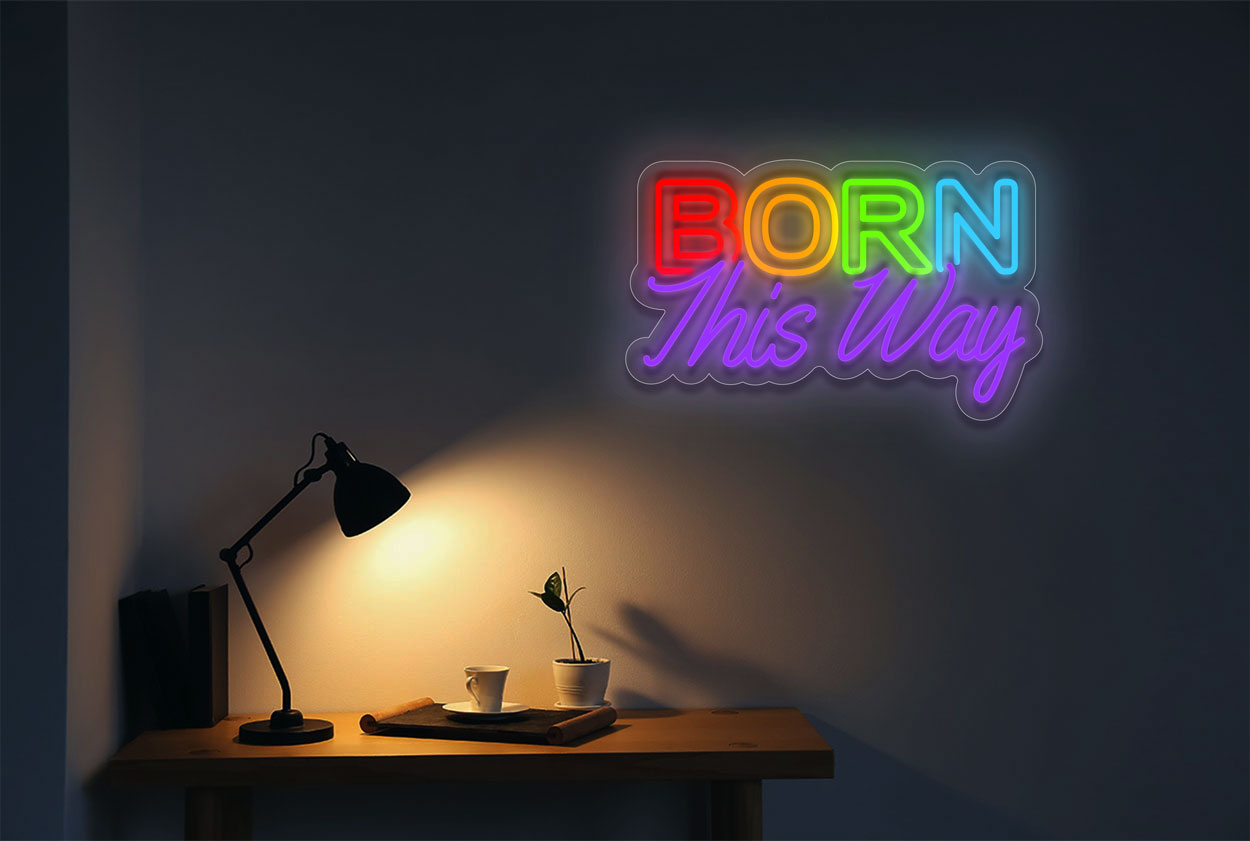 Colorful Born This Way LED Neon Sign