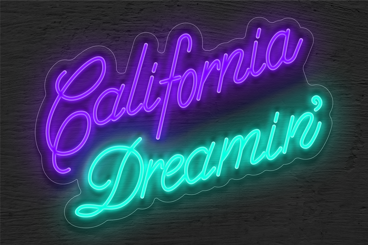 &quot;California Dreamin&quot; LED Neon Sign