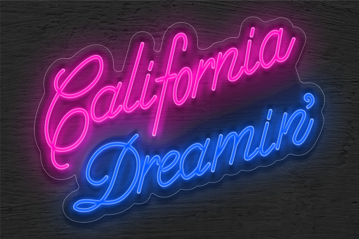 &quot;California Dreamin&quot; LED Neon Sign