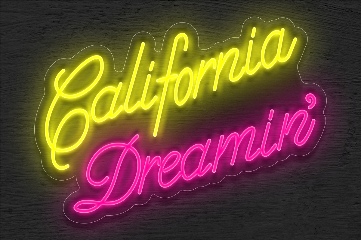 &quot;California Dreamin&quot; LED Neon Sign