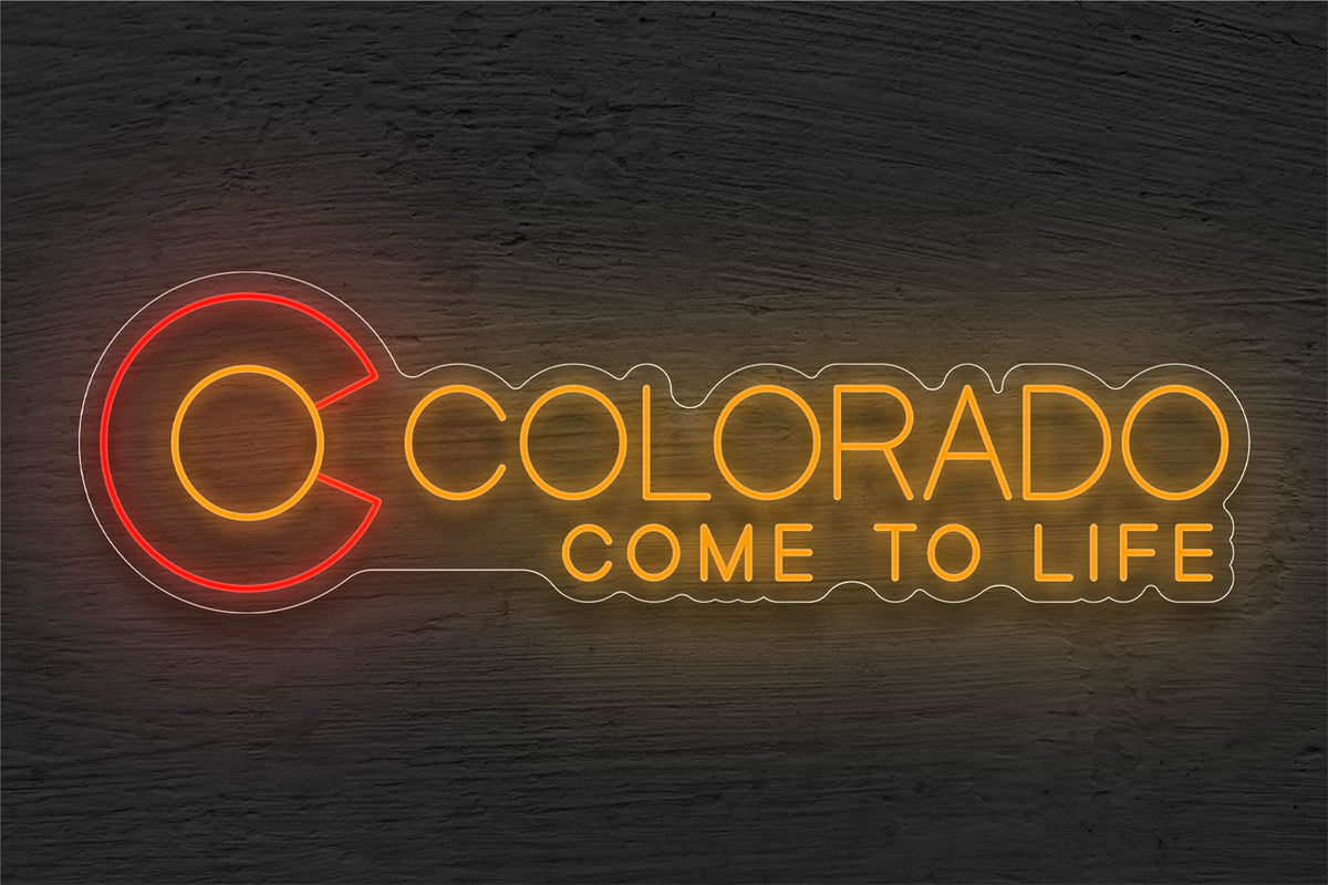 Colorado Come To Life LED Neon Sign