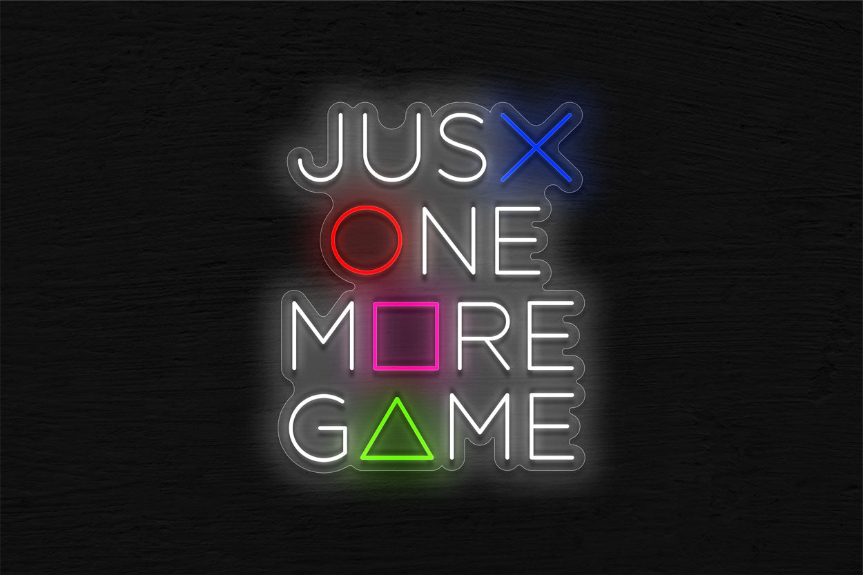 Just One More Game LED Neon Sign