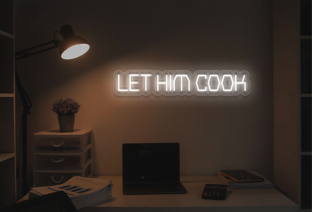Buy Let Him Cook LED Neon Sign | Best Selling Neon Signs from Best Buy ...