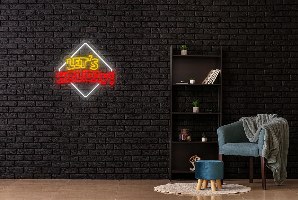 "Let's Holiday" in Diamond Border LED Neon Sign