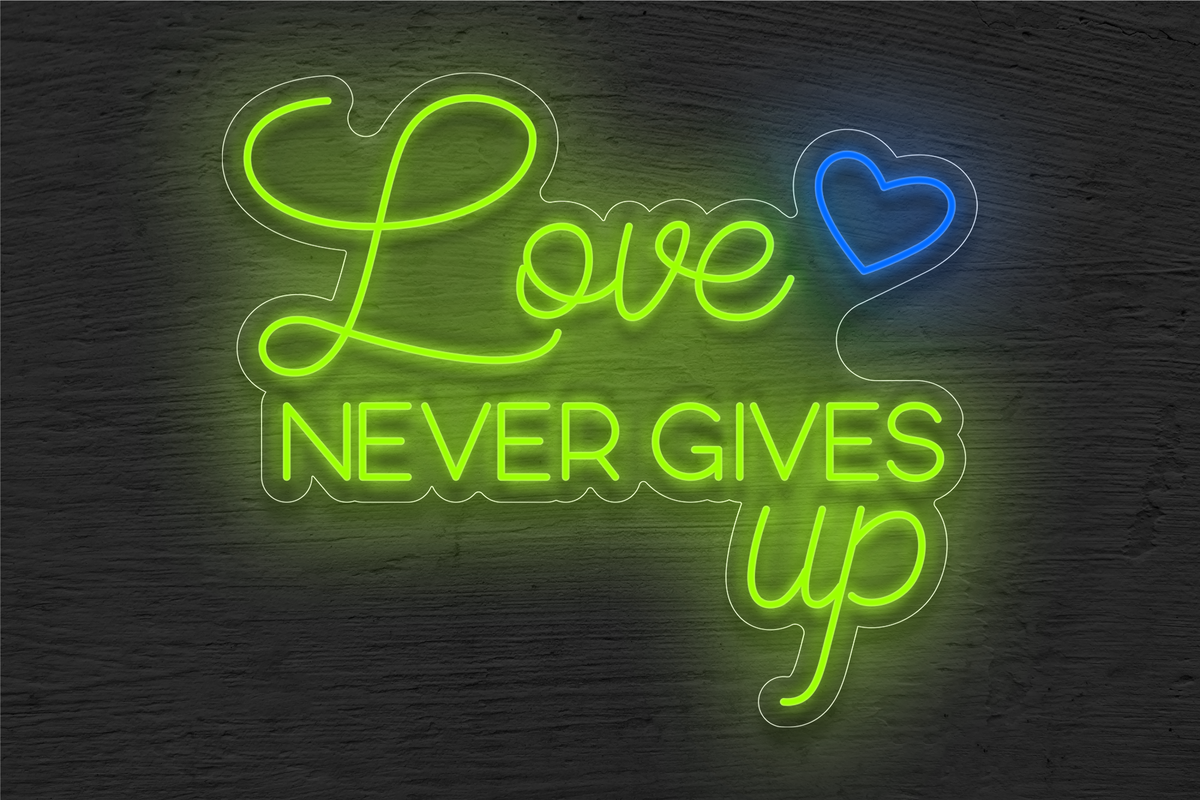 &quot;Love Never Gives Up&quot; with Small Heart LED Neon Sign