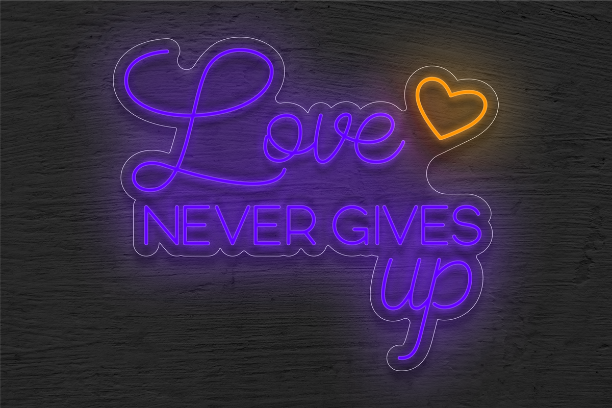 &quot;Love Never Gives Up&quot; with Small Heart LED Neon Sign