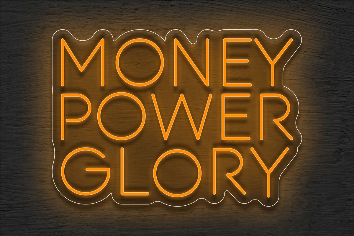 &quot;Money Power Glory&quot; LED Neon Sign