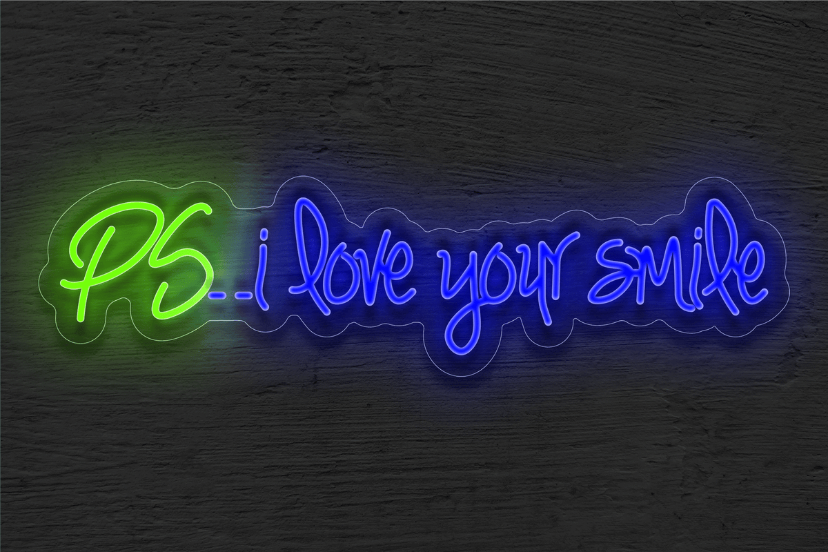 &quot;PS.. i love your smile&quot; LED Neon Sign