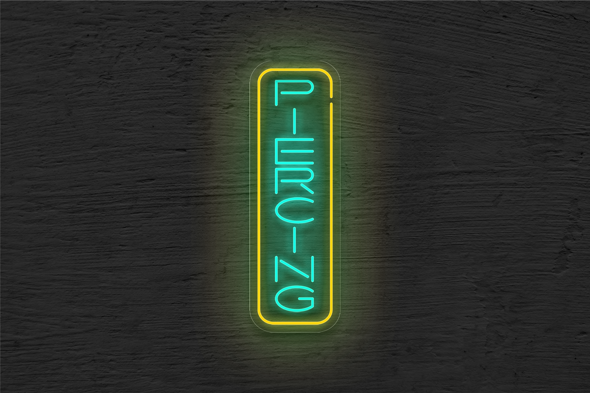 &quot;Piercing&quot; with Border LED Neon Sign