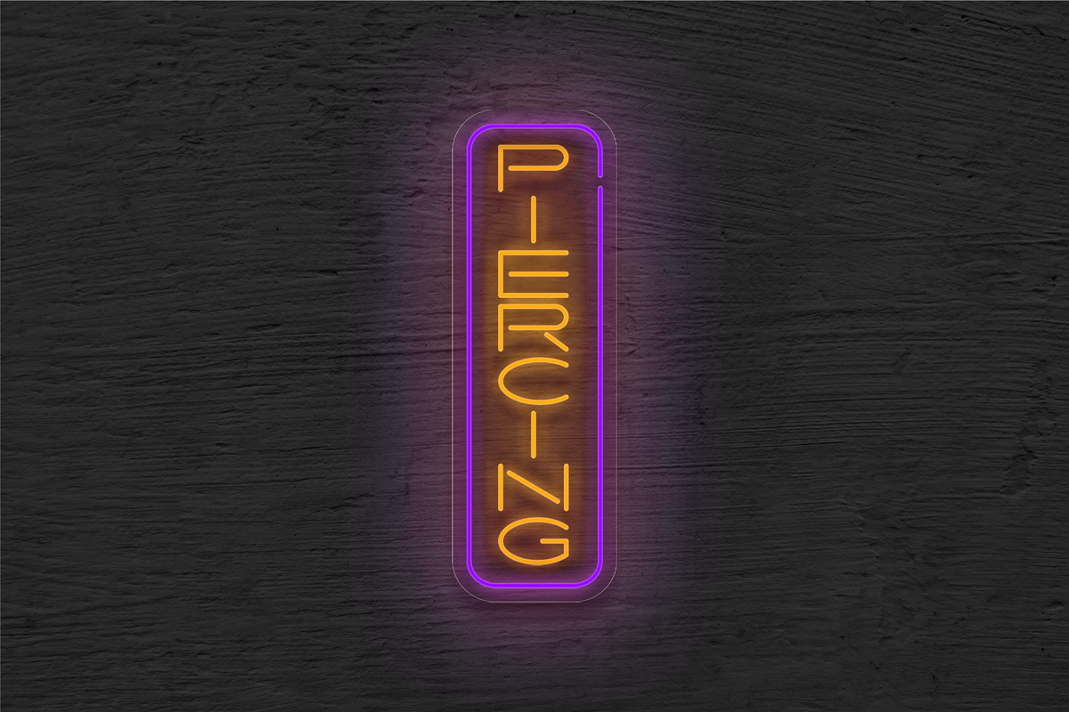 &quot;Piercing&quot; with Border LED Neon Sign