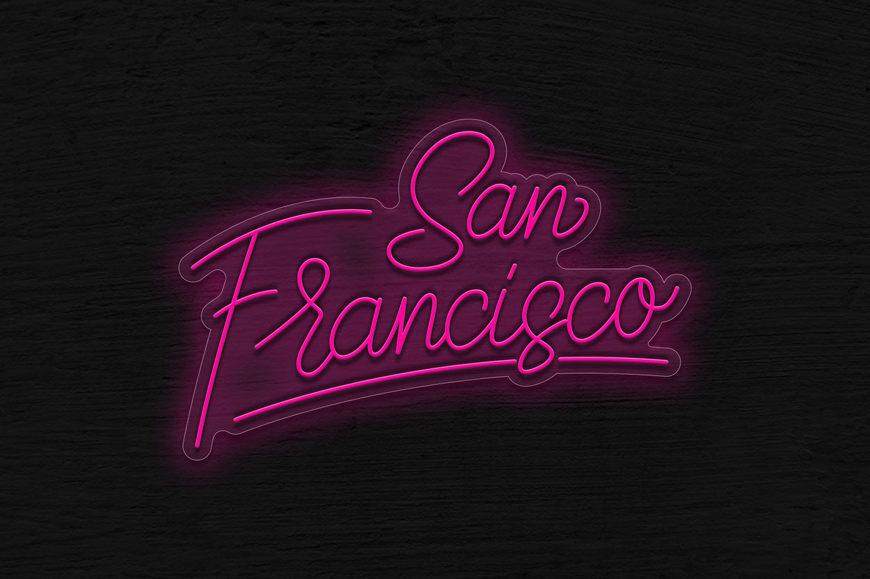San Francisco Cursive Text LED Neon Sign