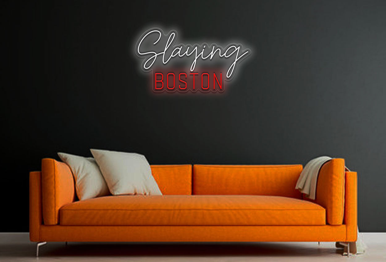 Slaying Boston LED Neon Sign