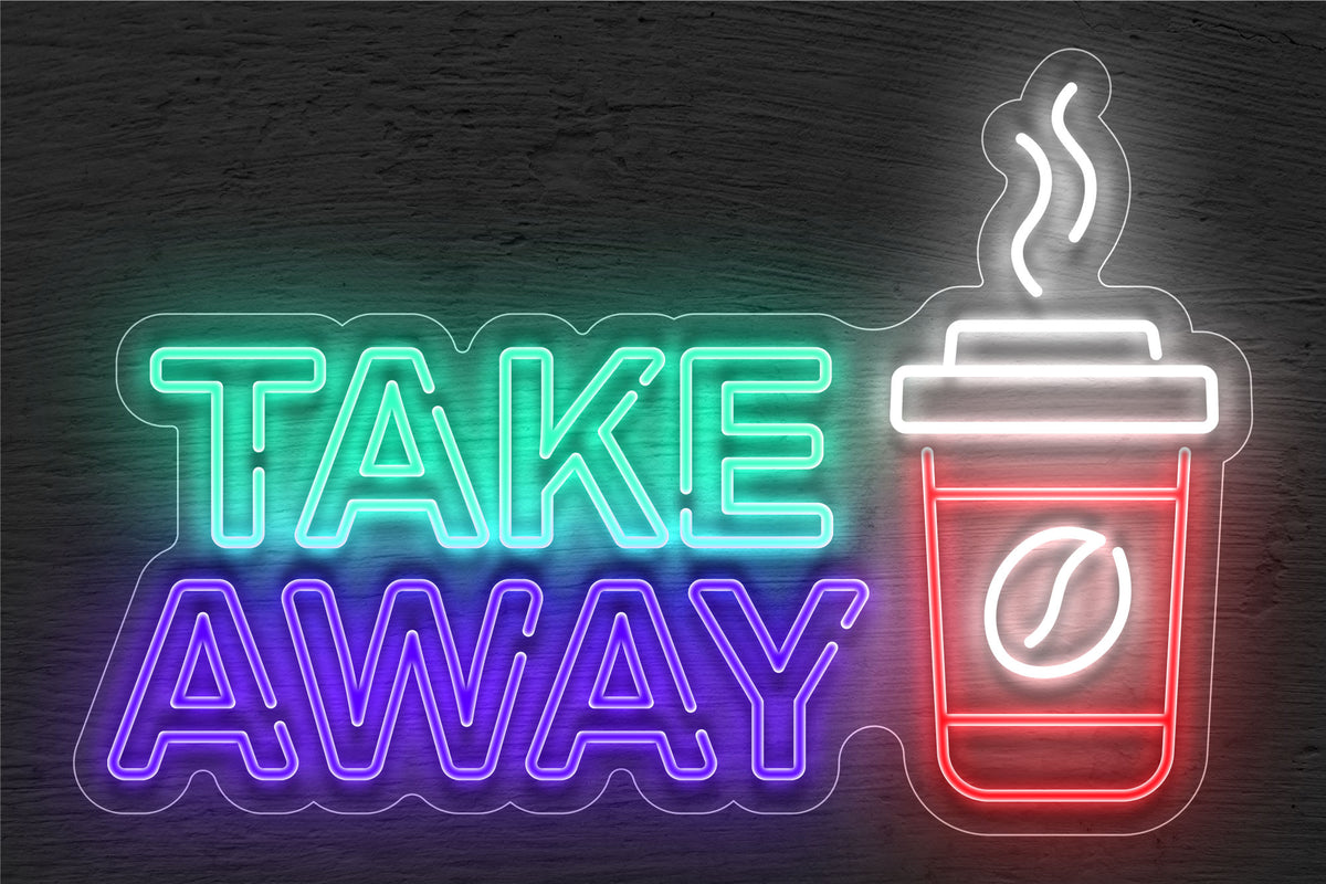 &quot;Take Away&quot; Cup of Coffee LED Neon Sign