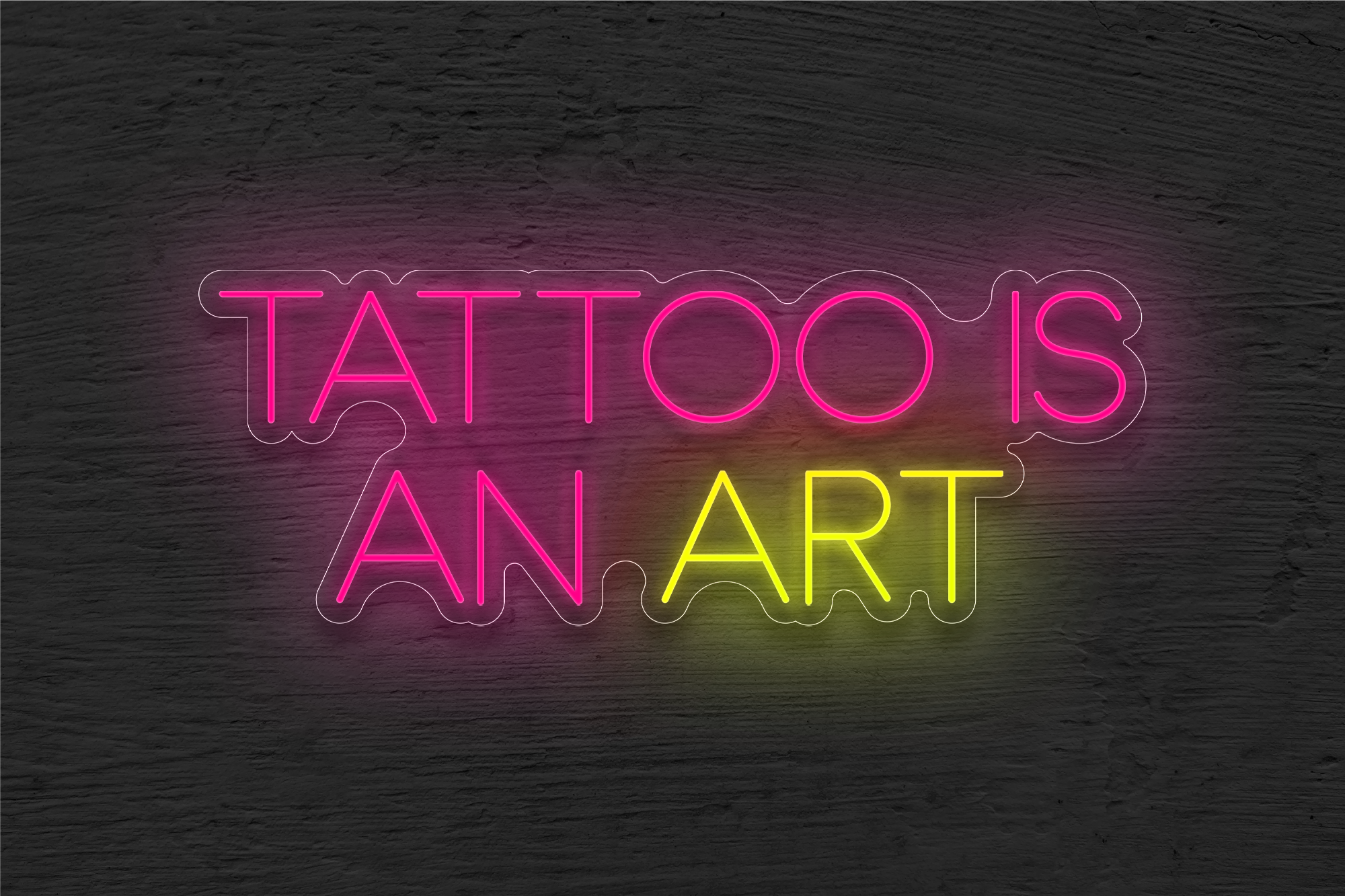 "Tattoo is an Art" in Two Tones LED Neon Sign