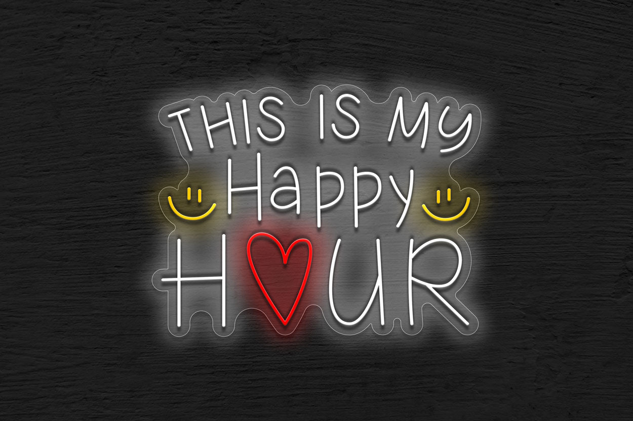 This is my Happy Hour LED Neon Sign