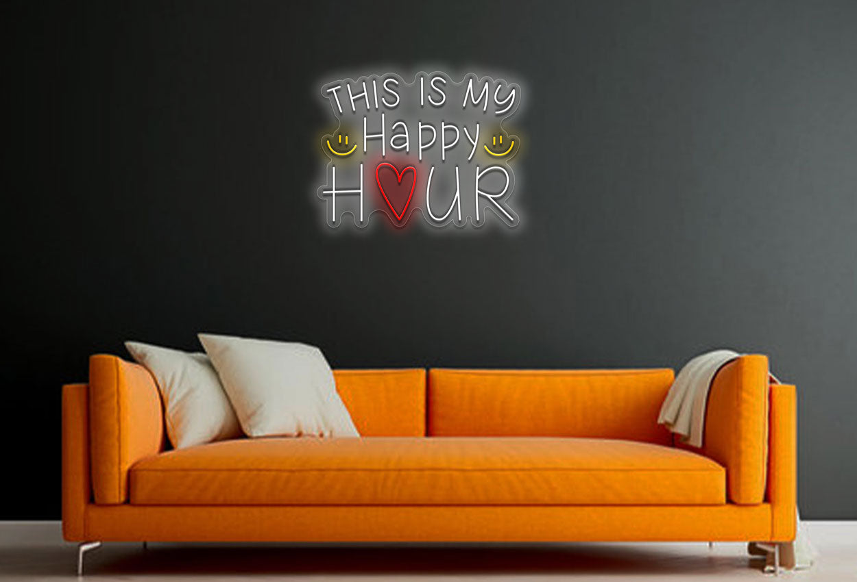 This is my Happy Hour LED Neon Sign