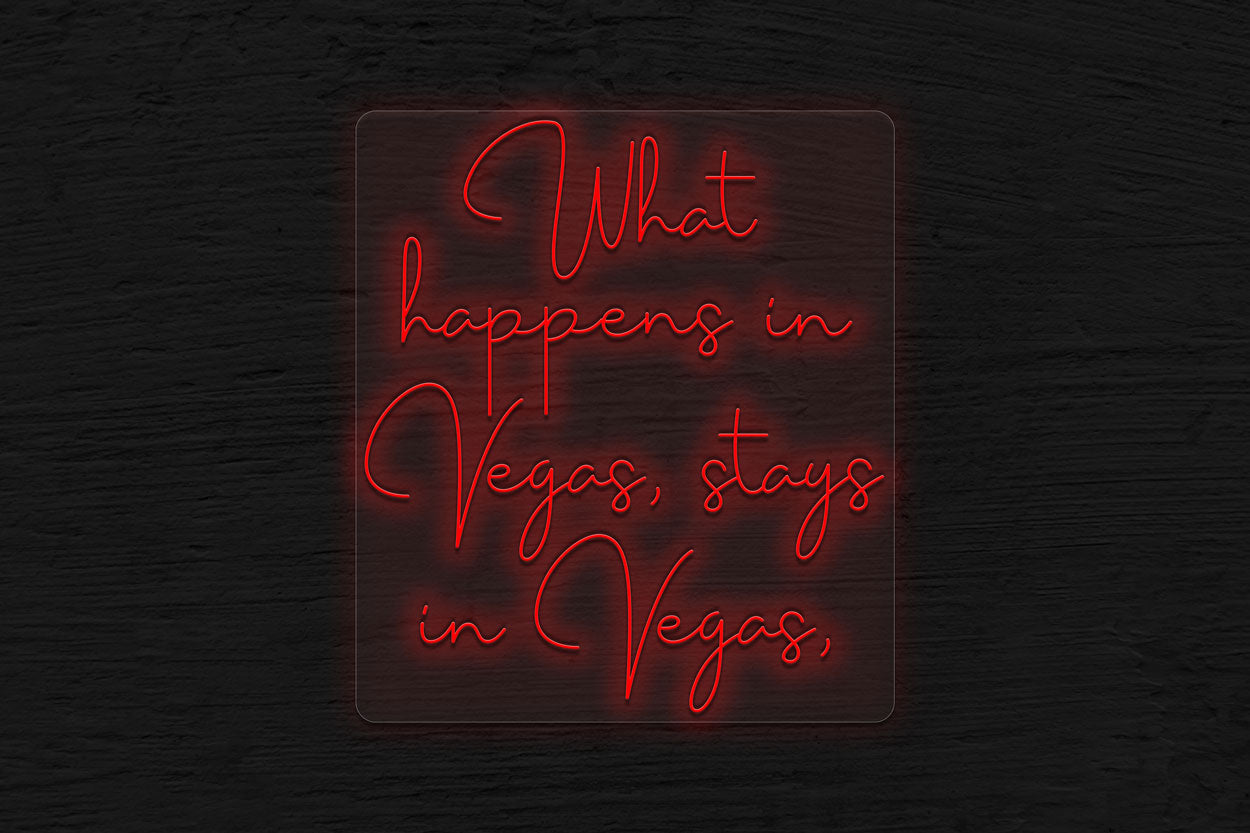 What Happens In Vegas, Stays In Vegas LED Neon Sign
