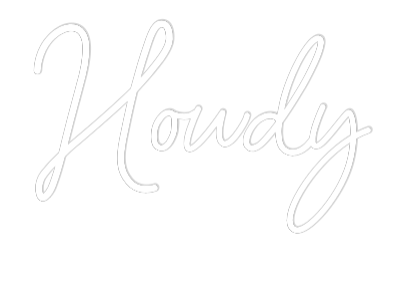 Neon: Howdy